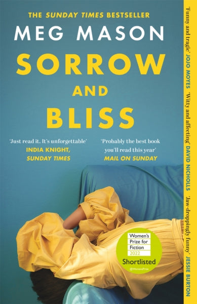 Sorrow and Bliss : Shortlisted for the Women's Prize for Fiction 2022-9781474622998