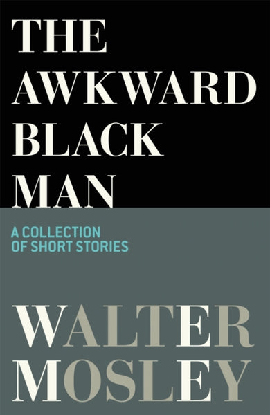 The Awkward Black Man-9781474623643