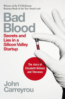 Bad Blood : Secrets and Lies in a Silicon Valley Startup-9781509868087