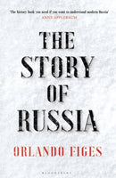 The Story of Russia : 'An excellent short study'-9781526631749