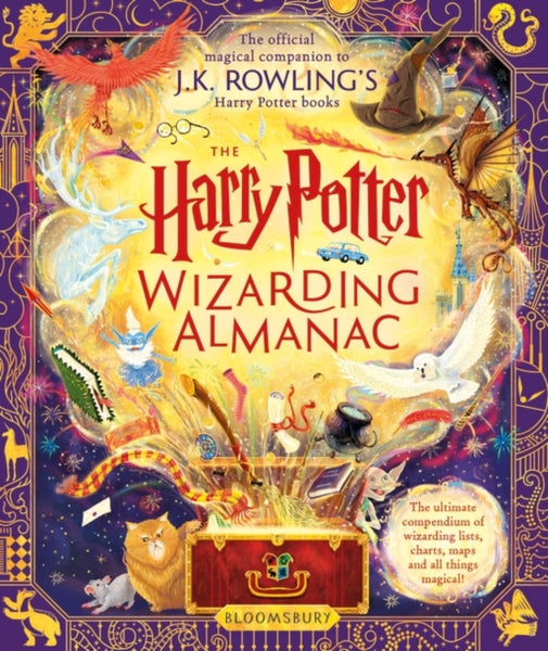 The Harry Potter Wizarding Almanac : The official magical companion to J.K. Rowling’s Harry Potter books-9781526646712