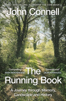 The Running Book : A Journey through Memory, Landscape and History-9781529042382