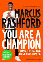 You Are a Champion : How to Be the Best You Can Be-9781529068177
