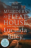 The Murders at Fleat House : A compelling mystery from the author of the million-copy bestselling The Seven Sisters series-9781529094978