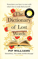 The Dictionary of Lost Words : A REESE WITHERSPOON BOOK CLUB PICK-9781529113228