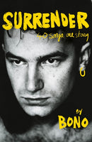 Surrender : Bono Autobiography: 40 Songs, One Story-9781529151787