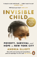 Invisible Child : Winner of the Pulitzer Prize in Nonfiction 2022-9781529156102
