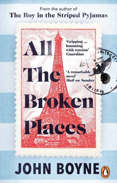 All The Broken Places : The Sequel to The Boy In11.50 The Striped Pyjamas-9781529176131
