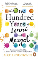 The One Hundred Years of Lenni and Margot : The new and unforgettable Richard & Judy Book Club pick-9781529176247