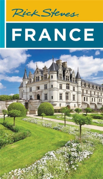 Rick Steves France (Twentieth Edition)-9781641714617