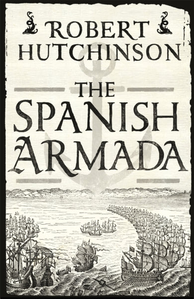 The Spanish Armada-9781780220888