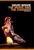 David Bowie: The Music and the Changes : Complete Guide to the Music of David Bowie-9781780389882
