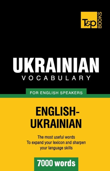 Ukrainian vocabulary for English speakers - 7000 words : 301-9781780718217