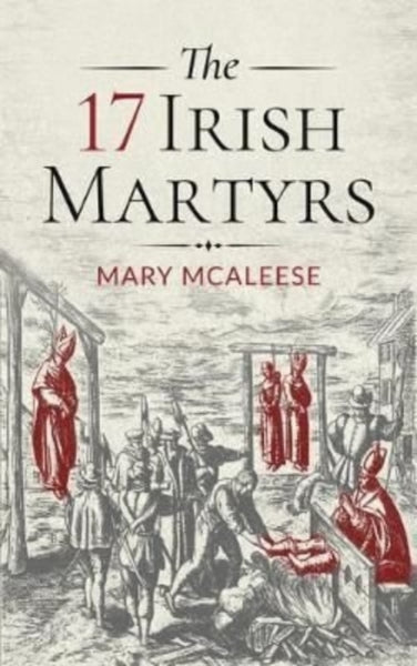 The 17 Irish Martyrs-9781782183785