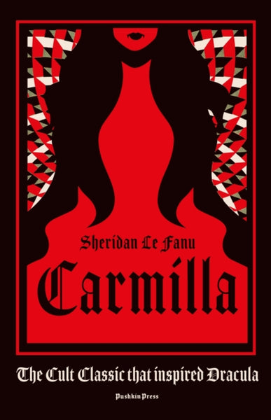 Carmilla : The cult classic that inspired Dracula-9781782275848