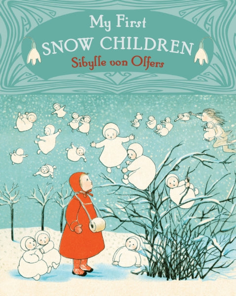 My First Snow Children-9781782505235