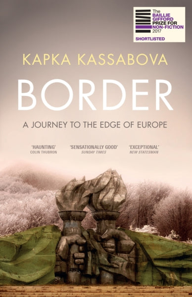 Border : A Journey to the Edge of Europe-9781783783205