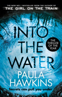 Into the Water : The Sunday Times Bestseller-9781784162245