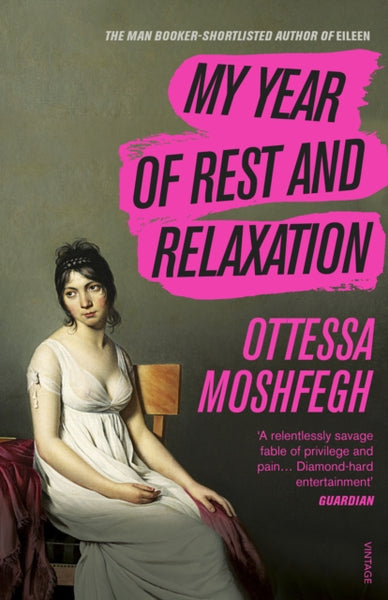 My Year of Rest and Relaxation-9781784707422