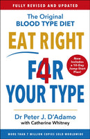 Eat Right 4 Your Type : Fully Revised with 10-day Jump-Start Plan-9781784756949
