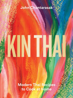 Kin Thai : Modern Thai Recipes to Cook at Home-9781784884802