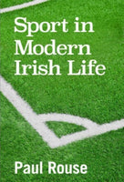 Sport in Modern Irish Life-9781785374548