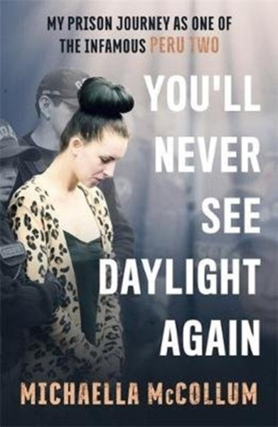 You'll Never See Daylight Again-9781786068804