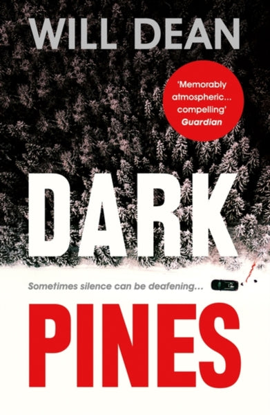 Dark Pines: 'The tension is unrelenting, and I can't wait for Tuva's next outing.' - Val McDermid-9781786073853