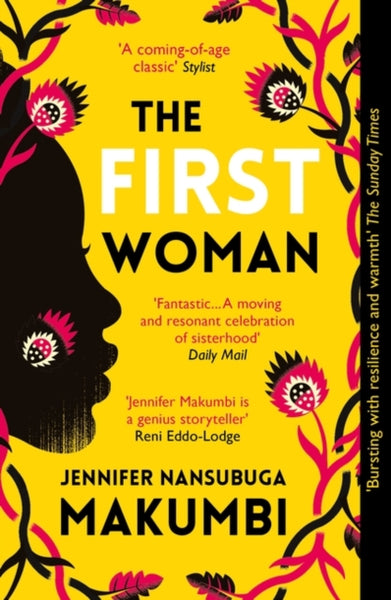 The First Woman : 'Fantastic... Packed with passion and drama' Daily Mail-9781786078582