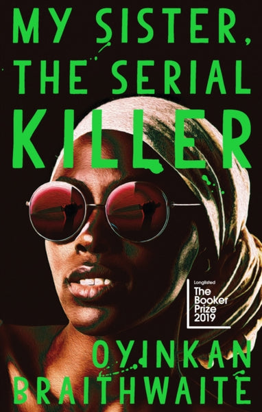 My Sister, the Serial Killer-9781786497628