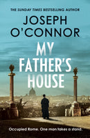 My Father's House : From the Sunday Times bestselling author of Star of the Sea-9781787300835