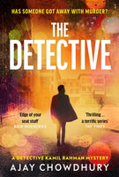 The Detective : The addictive NEW edge-of-your-seat Detective Kamil Rahman Mystery-9781787303171