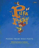 P is for Poetry : Poems from Irish Poets-9781788491785