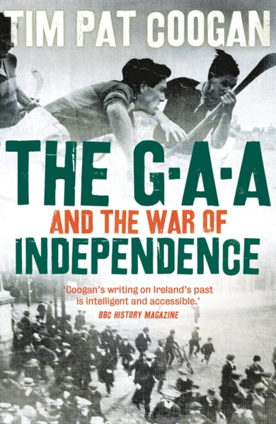 The GAA and the War of Independence-9781789544404