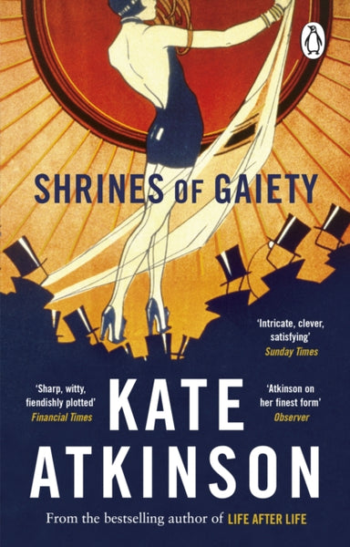 Shrines of Gaiety : The Sunday Times Bestseller, May 2023-9781804991053