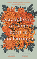 Cacophony of Bone-9781838856298