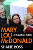 Mary Lou McDonald : A Republican Riddle-9781838955892