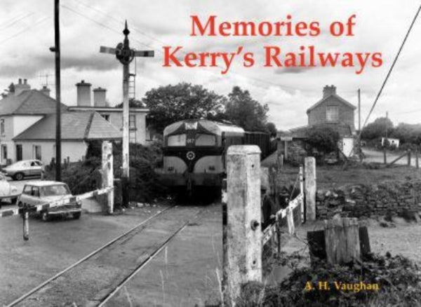 Memories of Kerry's Railways-9781840339383