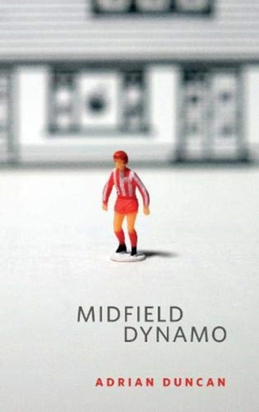 Midfield Dynamo-9781843518082