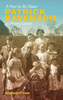 A Poet in the House: Patrick Kavanagh at Priory Grove-9781843518242