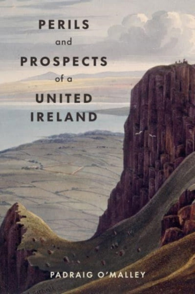 Perils & Prospects of a United Ireland-9781843518518