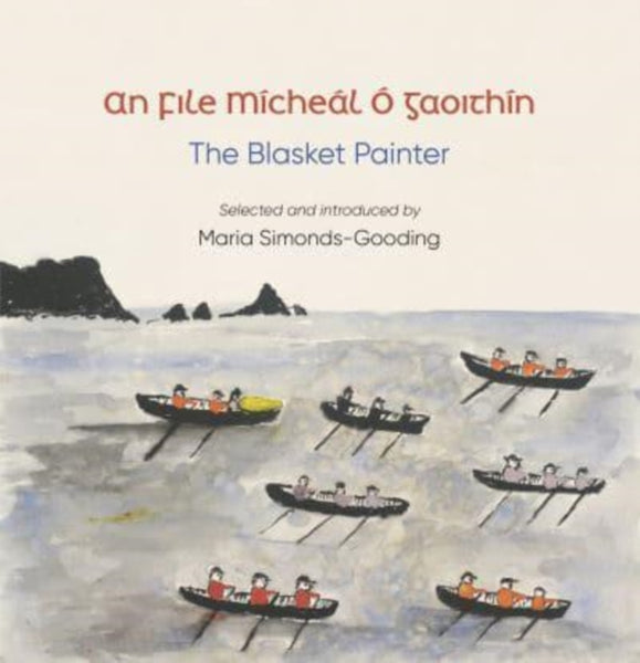 An File (The Poet), Micheal O Gaoithin, The Blasket Painter-9781843518556