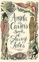 Angela Carter's Book Of Fairy Tales-9781844081738