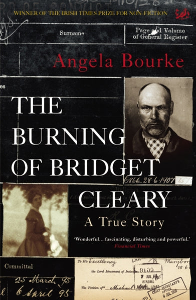 The Burning Of Bridget Cleary : A True Story-9781844139347