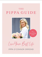The Pippa Guide : Live Your Best Life-9781844884735