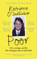 Poor : Grit, courage, and the life-changing value of self-belief-9781844886210