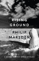 Rising Ground : A Search for the Spirit of Place-9781847086303
