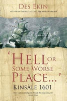 Hell or Some Worse Place: Kinsale 1601-9781847179593