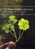 Irish Superstitions and Lore-9781847581310