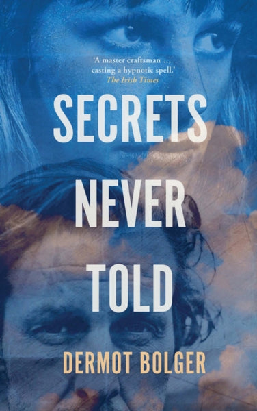 Secrets Never Told-9781848407701